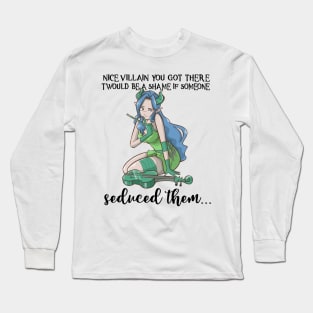 Bard Class Pen and Paper RPG Fun Roleplaying PnP Seduce Meme Long Sleeve T-Shirt